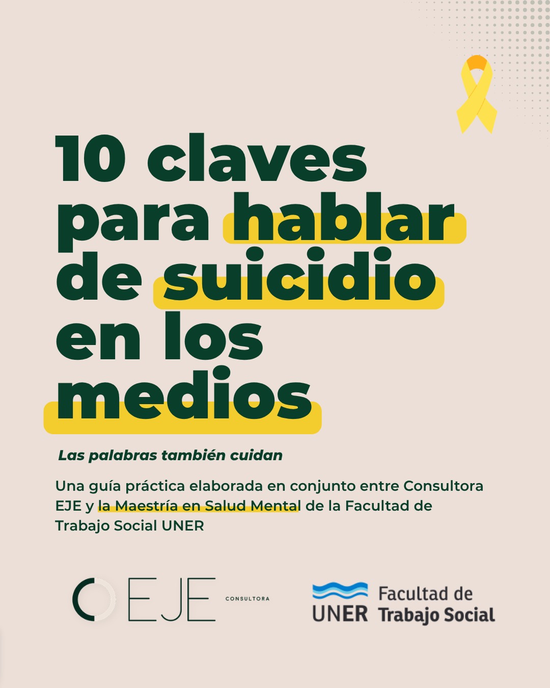 Diez claves para comunicar sobre suicidio en medios, instituciones y debate público |Guia